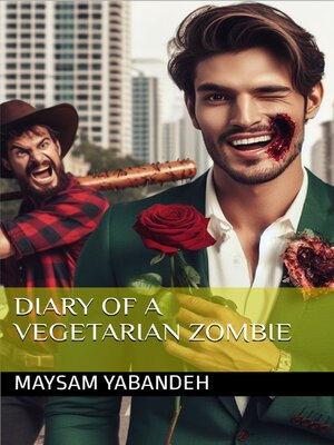 cover image of Diary of a Vegetarian Zombie